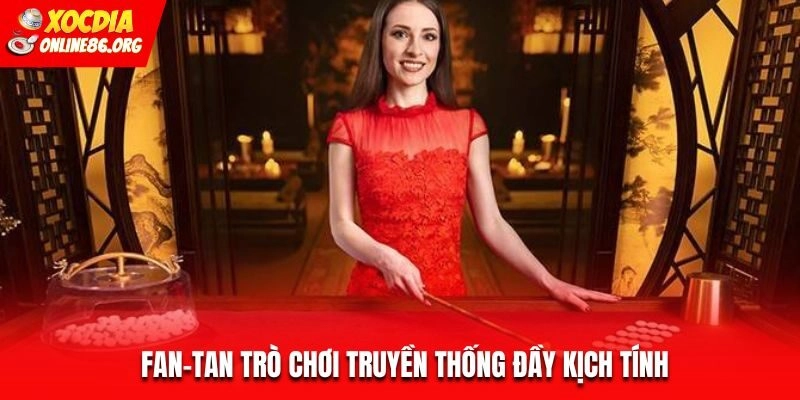 fan tan Fan-Tan Trò Chơi Truyền Thống Đầy Kịch Tính